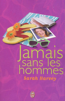 Jamais sans les hommes