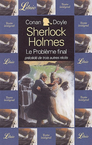 Quatre aventures de Sherlock Holmes - Le problème final