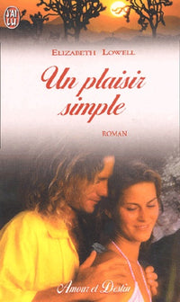 Plaisir simple (Un)