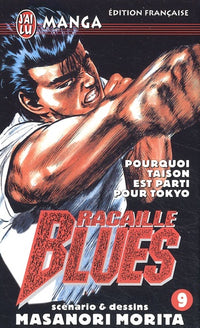 Racaille Blues, tome 9 : Pourquoi Taison est parti pour Tokyo