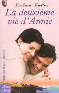 Deuxieme vie d'annie (La)