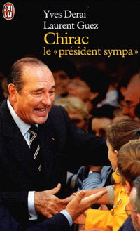 Chirac le "président sympa"