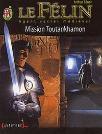 Le Félin : Mission Toutankhamon