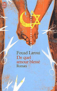 De quel amour blessé