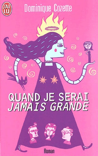 Quand je serai jamais grande