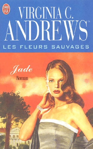 Les Fleurs sauvages, tome 3 : Jade