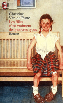 Les Filles c'est vraiment des pauvres types