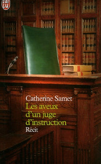 Les Aveux d'un juge d'instruction
