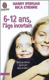 6-12 ans, l'âge incertain