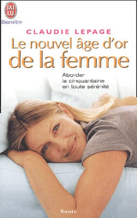 Le nouvel âge d'or de la femme