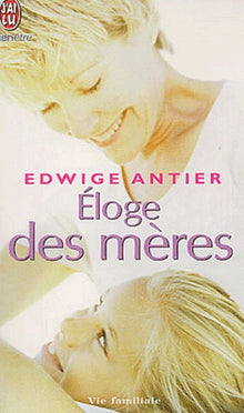Eloge des mères