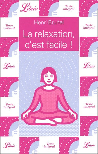 La relaxation, c'est facile !