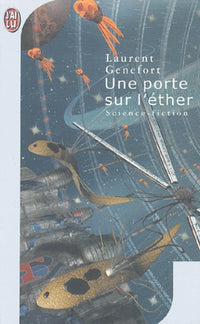 Une porte sur l'éther