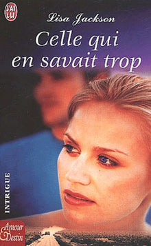 Celle qui en savait trop