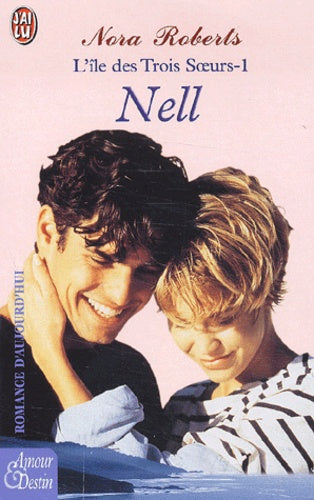 L'Île des trois soeurs, tome 1 : Nell