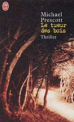 Le Tueur des bois