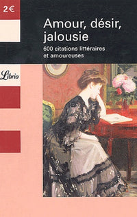 Amour, desir, jalousie