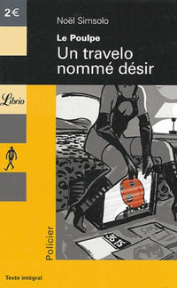 Un travelo nommé Désir