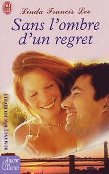 Sans l'ombre d'un regret