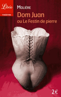 Dom Juan: Ou Le Festin de pierre