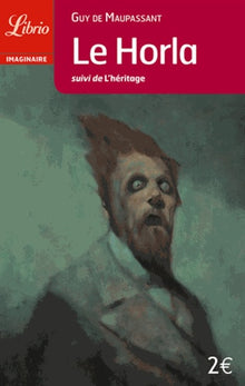 Le Horla et autres récits fantastiques