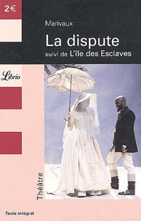 La dispute suivi de L'île des esclaves