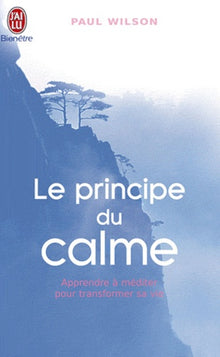 Le principe du calme