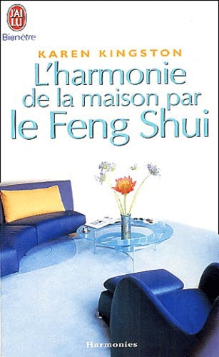 L'harmonie de la maison par le Feng Shui