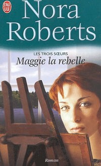 Maggie la rebelle