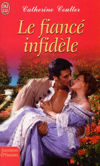 Le fiancé infidèle