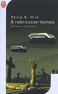 A REBROUSSE-TEMPS..