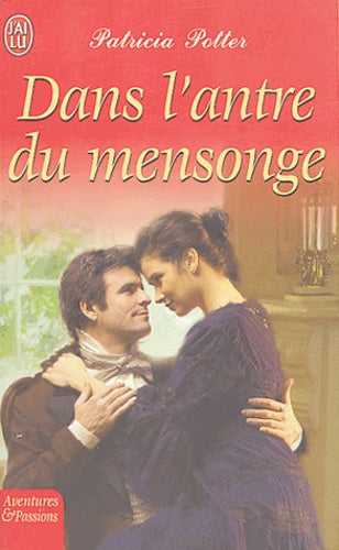 Dans l'antre du mensonge