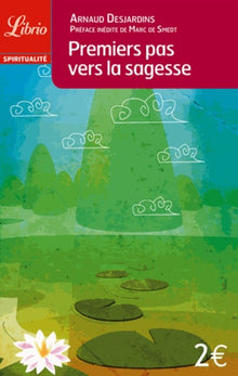 Premiers pas vers la sagesse