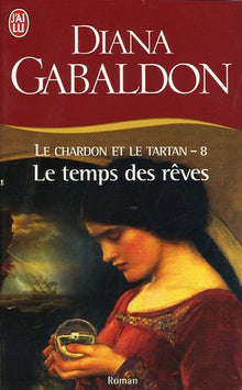Le temps des rêves