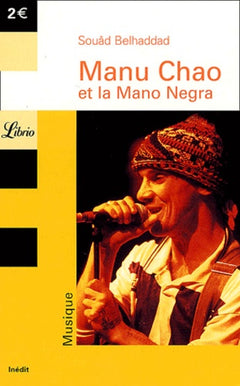 Manu chao et la mano negra