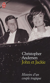 John et Jackie: Histoire d'un couple tragique
