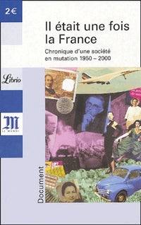 Il etait une fois la france