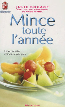 Mince toute l'année