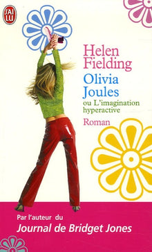 Olivia Joules ou l'imagination hyperactive