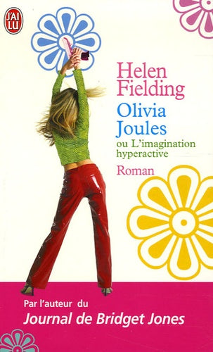 Olivia Joules ou l'imagination hyperactive