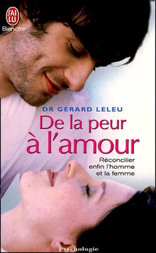 De la peur à l'amour