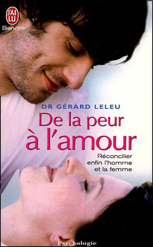 De la peur à l'amour