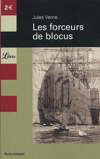 Les forceurs de blocus