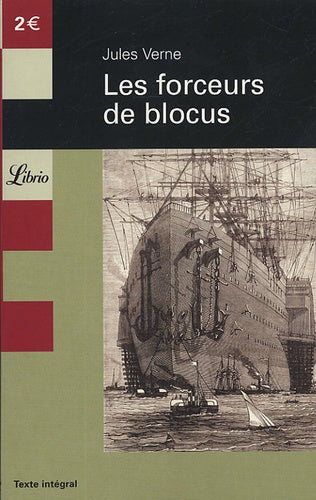 Les forceurs de blocus