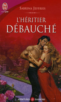 L'héritier débauché