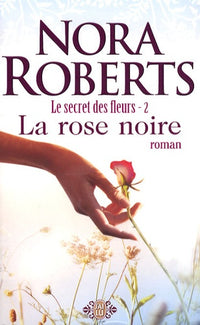 La rose noire