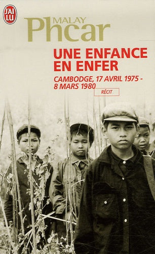 Une enfance en enfer: Cambodge