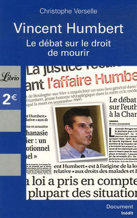 Vincent Humbert: Le débat sur le droit de mourir