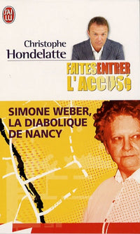 Simone Weber, la diabolique de Nancy