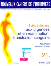Soins infirmiers aux urgences et en réanimation, transfusion sanguine